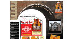 Desktop Screenshot of moirafurnacefolkfestival.co.uk